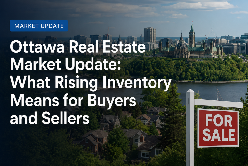 Ottawa real estate market update showing Ottawa skyline and residential homes, highlighting rising housing inventory and market trends for buyers and sellers.